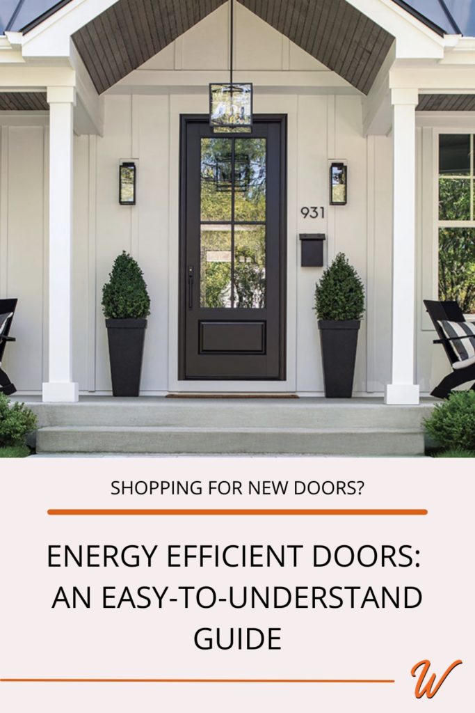 A front porch with a 3/4 lite black fiberglass front door captioned with "shopping for new doos? Energy Efficient doors: An easy-to-understand guide