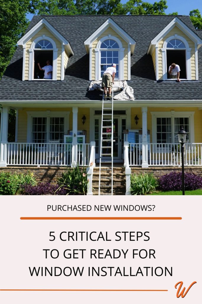 Three men replacing the second story windows of a yellow house captioned with "purchased new windows? 5 critical steps to get ready for window installation"