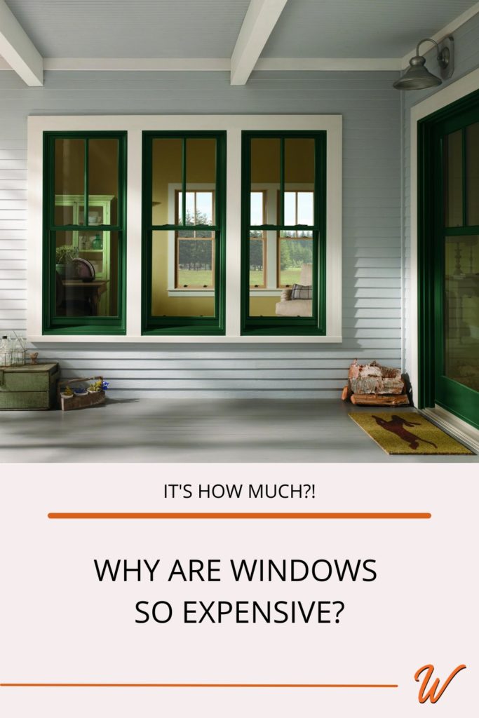Three green windows on a blue sided front porch in Chapel Hill NC captioned with "It's how much?! Why are windows so expensive?