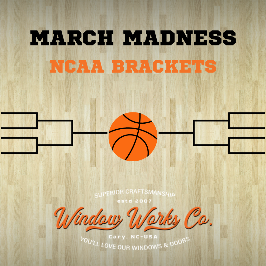 Text reading March Madness NCAA Brackets above a basketball and bracket lines on a wood court background, showcasing Window Works Co., your trusted window installation experts, with company details at the bottom.
